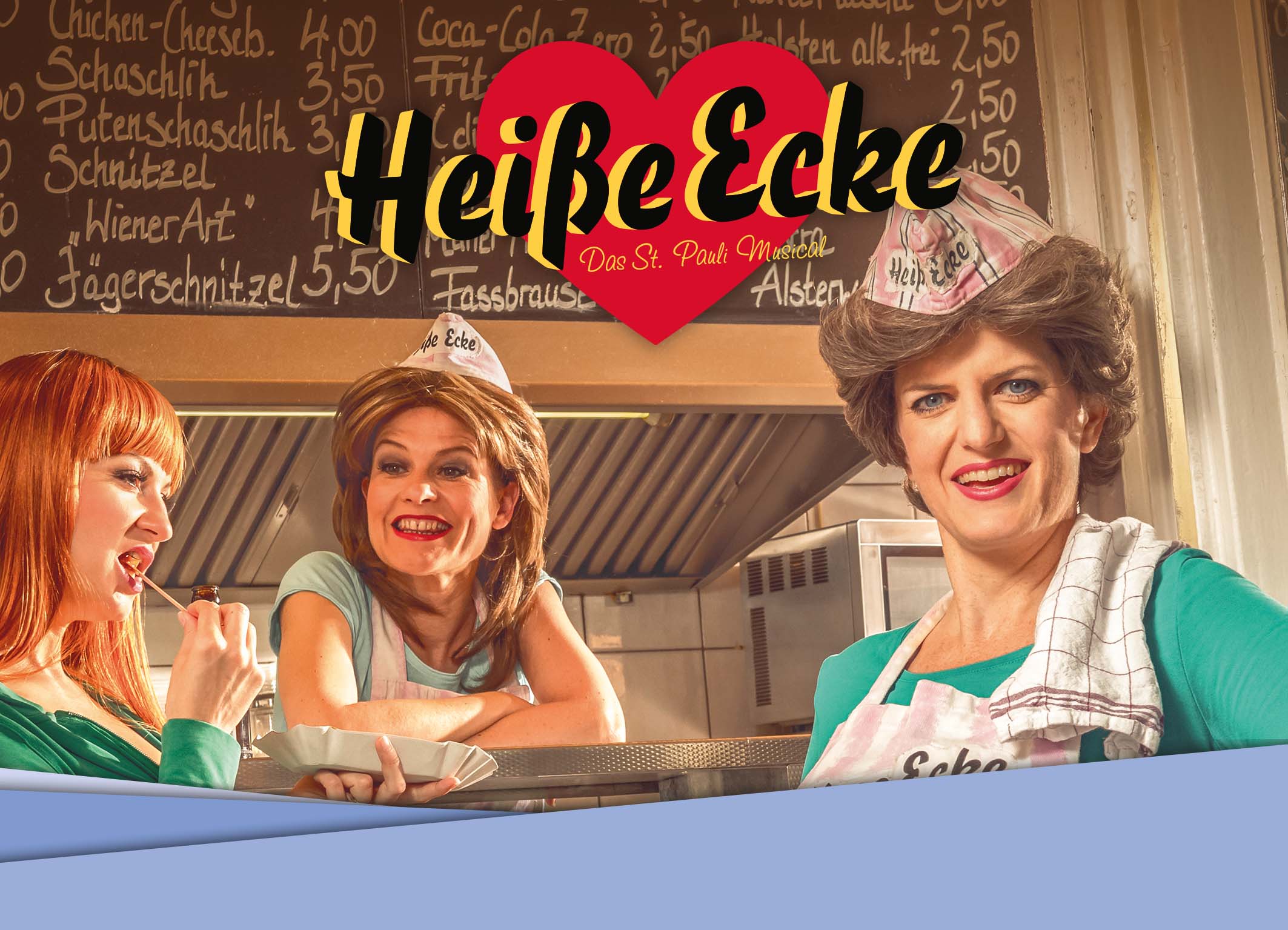 Schmidts Tivoli – „Heiße Ecke“ Das St. Pauli Musical